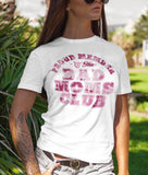 Proud Member of the Bad Moms club, Pink Camo  - Sublimation Transfer