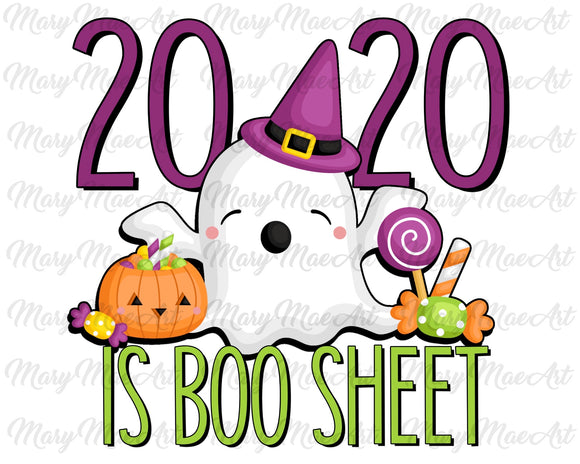 2020 is Boo Sheet- Sublimation Transfer