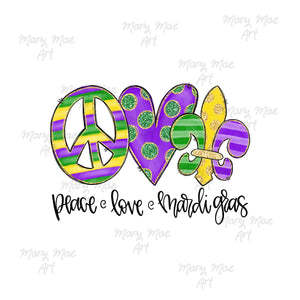 Peace Love Madri Gras - Sublimation Transfer
