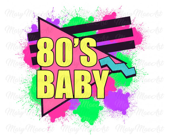 80's Baby - Sublimation Transfer