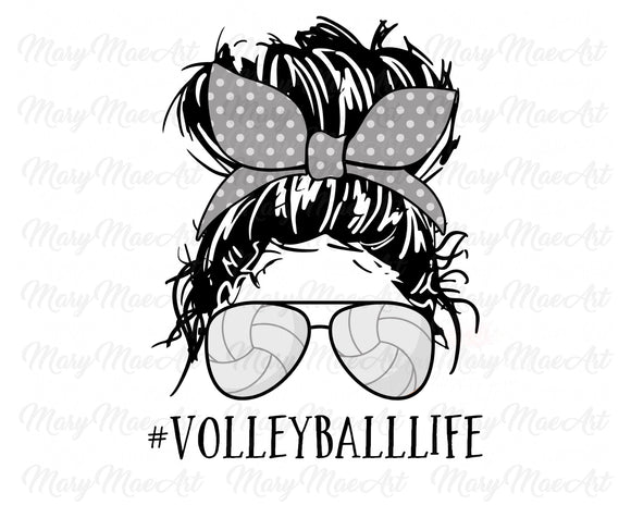 Volleyball Life, Messy bun - Sublimation Transfer
