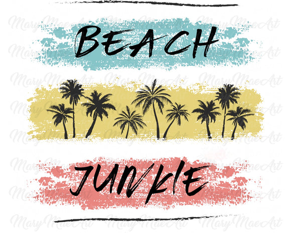 Beach Junkie - Sublimation Transfer