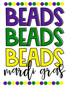 Beads Beads Beads Mardi Gras, Sublimation Transfer