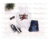 Beautiful Badass, Sublimation png file/Digital Download