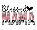 Blessed Mama - Sublimation Transfer