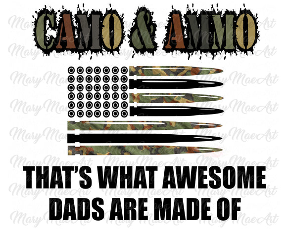 Camo and Ammo, Awesome Dads - Sublimation Transfer