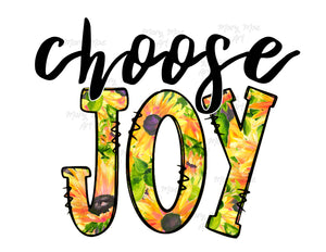 Choose Joy - Sublimation Transfer
