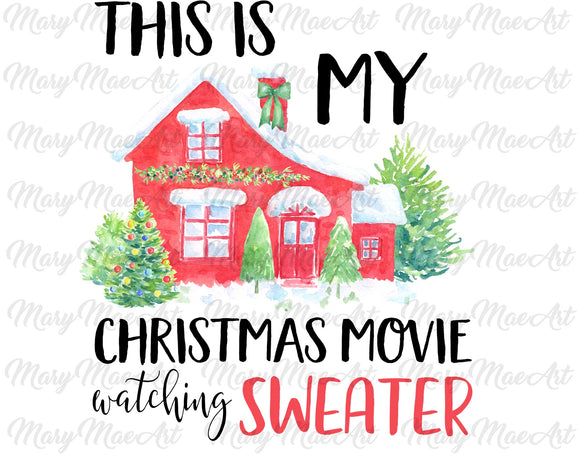 Christmas movies watching sweater #2- Sublimation Transfer