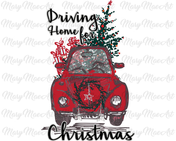 Driving home for Christmas #2- Sublimation Transfer