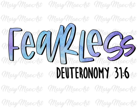 Fearless Deuteronomy- Sublimation Transfer