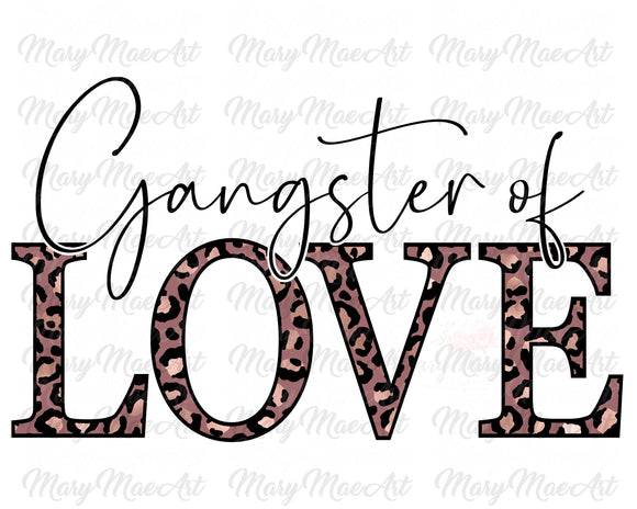 Gangsta of Love (rose gold) - Sublimation Transfer