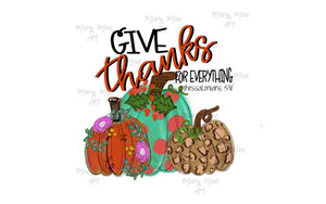 Give Thanks- Sublimation Transfer