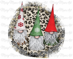 Gnome for Christmas - Sublimation Transfer