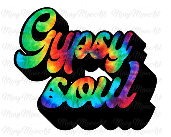Gypsy Soul - Sublimation Transfer