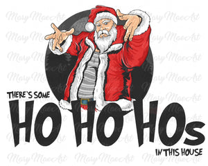 Ho Ho Hos - Sublimation Transfer