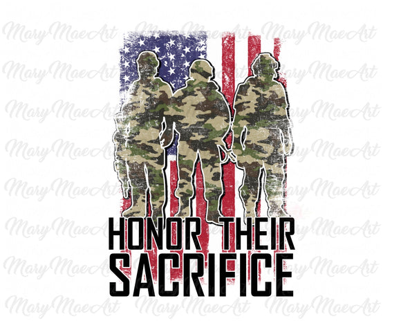 Honor Their Sacrifice - Sublimation Transfer