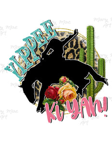 Yippee Ki Yah!- Sublimation Transfer