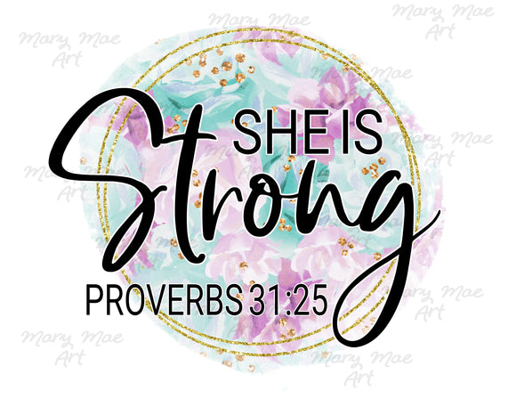 She is Strong - Sublimation Transfer