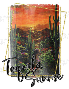 Tequila Sunrise - Sublimation Transfer