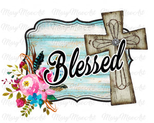 Blessed - Sublimation Transfer