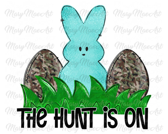 The hunt is on, Camo - Sublimation Transfer