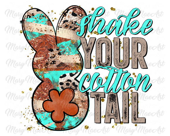 Shake Your Cotton Tail - Sublimation Transfer