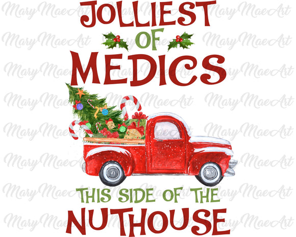 Jolliest of Medics - Sublimation Transfer