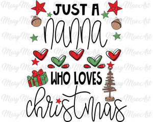 Nanna loves Christmas - Sublimation Transfer
