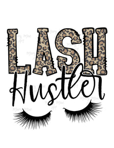 Lash Hustler - Sublimation Transfer