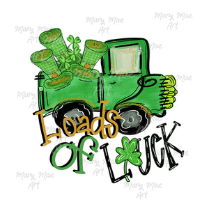 Loads of Luck St. Patrick's Day, Sublimation Transfer