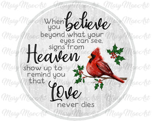 Believe Heaven Love- Sublimation Transfer