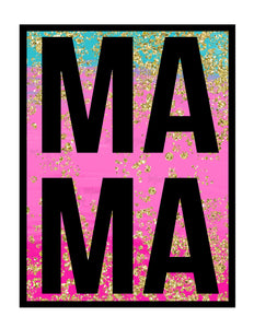 MAMA - Sublimation or HTV Transfer