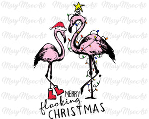 Merry Flocking Christmas - Sublimation Transfer