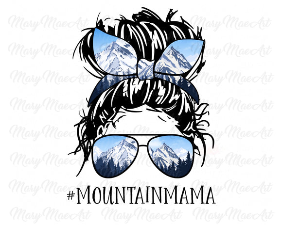 Mountain Mama, Messy bun - Sublimation Transfer