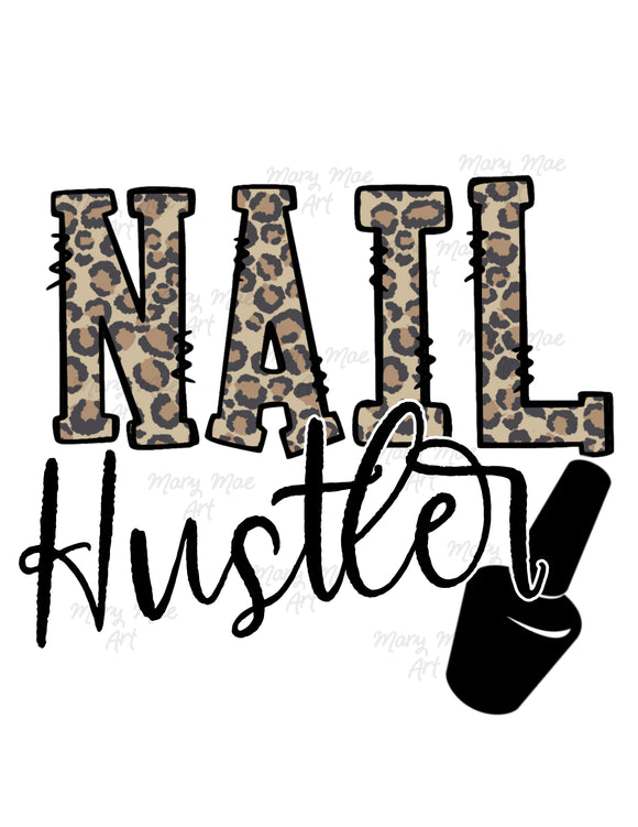Nail Hustler - Sublimation Transfer