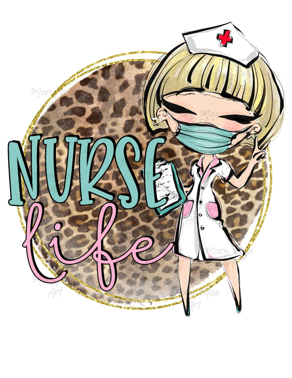 Nurse Life 10 - Sublimation Transfer
