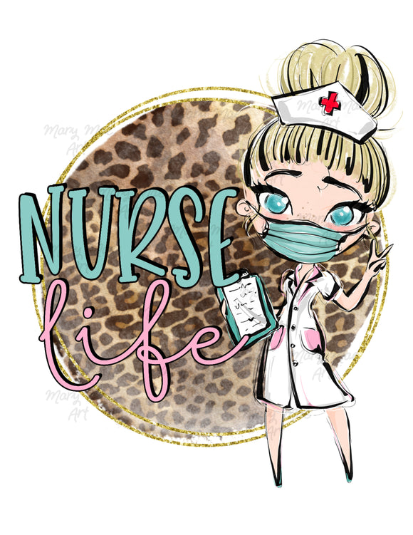 Nurse Life 11 - Sublimation Transfer