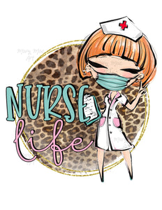 Nurse Life 9 - Sublimation Transfer