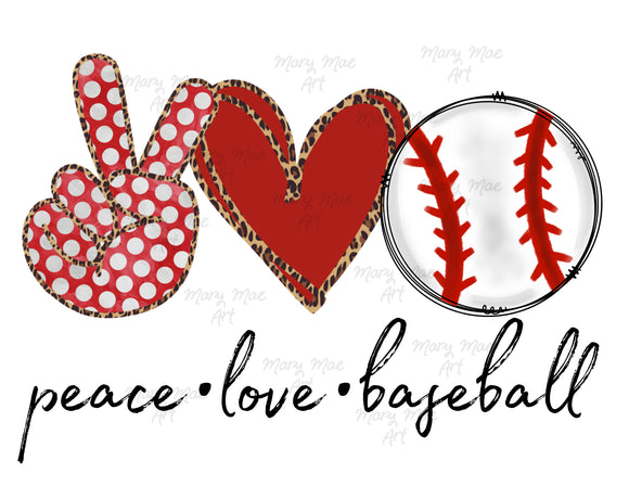 Peace Love Baseball - Sublimation Transfer