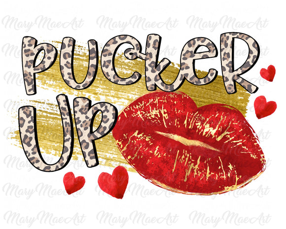 Pucker Up - Sublimation Transfer