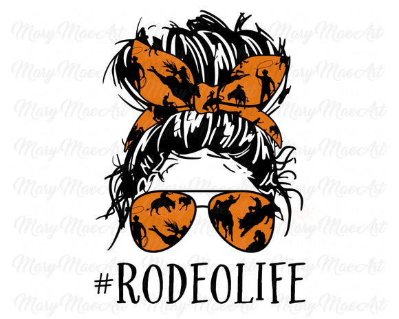 Rodeo Life, Messy bun - Sublimation Transfer