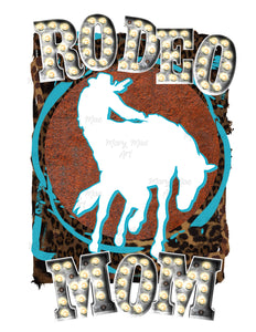 Rodeo Mom - Sublimation Transfer