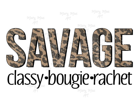Savage - classy-bougie-rachet - Sublimation or HTV Transfer