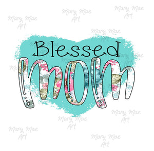 Blessed Mom 2 - Sublimation Transfer