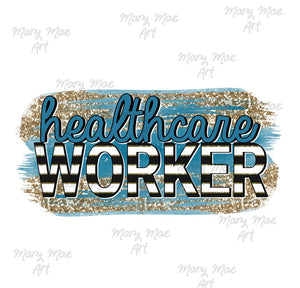 Healthcare Worker - Sublimation Transfer