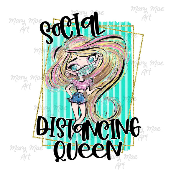 Social Distancing Queen - Sublimation Transfer