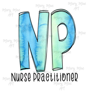 Nurse Practitioner , Watercolor, Sublimation png file/Digital Download