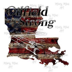 Louisiana Oilfield Strong Pipeline, Sublimation png file/Digital Download