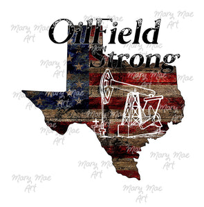 Texas Oilfield Strong Pumpjack - Sublimation or HTV Transfer
