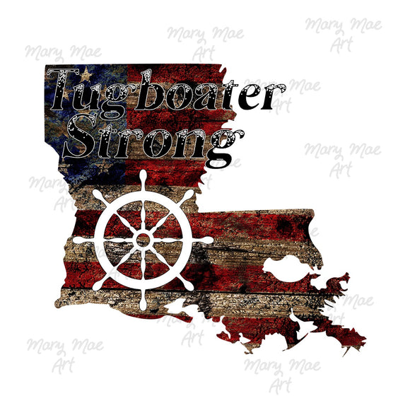Tugboater Strong - Sublimation or HTV Transfer